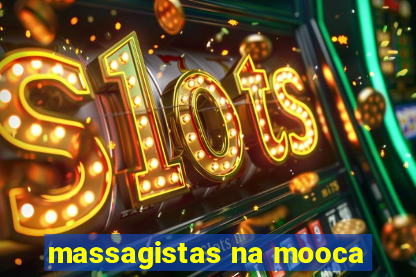 massagistas na mooca